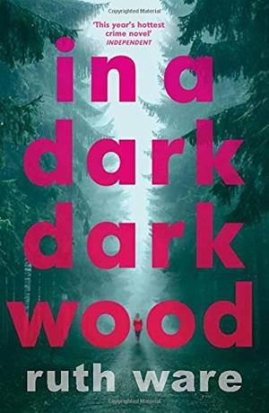 IN A DARK DARK WOOD | 9780099598244 | WARE, RUTH | Llibres Parcir | Librería Parcir | Librería online de Manresa | Comprar libros en catalán y castellano online