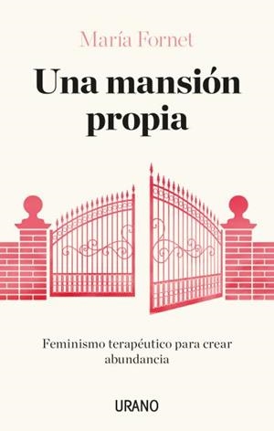 UNA MANSIÓN PROPIA | 9788417694463 | FORNET, MARÍA | Llibres Parcir | Llibreria Parcir | Llibreria online de Manresa | Comprar llibres en català i castellà online