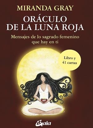 ORÁCULO DE LA LUNA ROJA | 9788484458937 | GRAY, MIRANDA | Llibres Parcir | Llibreria Parcir | Llibreria online de Manresa | Comprar llibres en català i castellà online
