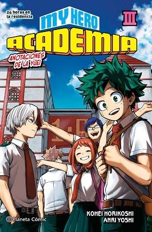 MY HERO ACADEMIA Nº 03 (NOVELA) | 9788413417516 | HORIKOSHI, KOHEI | Llibres Parcir | Llibreria Parcir | Llibreria online de Manresa | Comprar llibres en català i castellà online