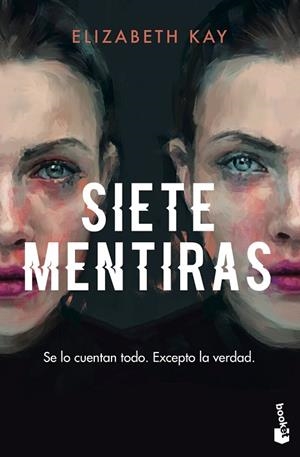 SIETE MENTIRAS | 9788408247951 | KAY, ELIZABETH | Llibres Parcir | Llibreria Parcir | Llibreria online de Manresa | Comprar llibres en català i castellà online