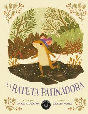 LA RATETA PATINADORA | 9788418733222 | SILVESTRO, ANNIE | Llibres Parcir | Llibreria Parcir | Llibreria online de Manresa | Comprar llibres en català i castellà online