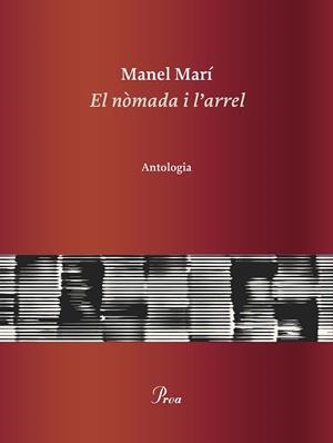 EL NÒMADA I L'ARREL | 9788475889085 | MARÍ, MANEL | Llibres Parcir | Llibreria Parcir | Llibreria online de Manresa | Comprar llibres en català i castellà online