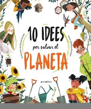 10 IDEES PER SALVAR EL PLANETA | 9788418592300 | FORNASARI, ELEONORA | Llibres Parcir | Librería Parcir | Librería online de Manresa | Comprar libros en catalán y castellano online