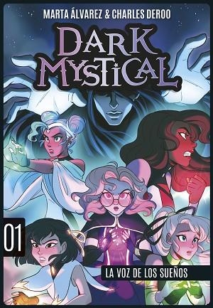 DARK MYSTICAL 1. LA VOZ DE LOS SUEÑOS | 9788424669997 | ÁLVAREZ, MARTA | Llibres Parcir | Llibreria Parcir | Llibreria online de Manresa | Comprar llibres en català i castellà online