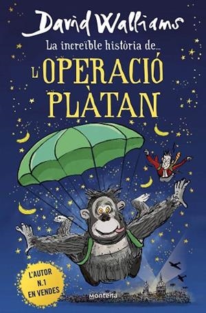 LA INCREÏBLE HISTÒRIA DE... L'OPERACIÓ PLÀTAN | 9788418483950 | WALLIAMS, DAVID | Llibres Parcir | Llibreria Parcir | Llibreria online de Manresa | Comprar llibres en català i castellà online