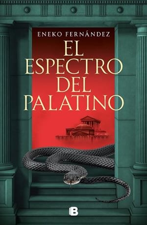 EL ESPECTRO DEL PALATINO | 9788466670296 | FERNÁNDEZ, ENEKO | Llibres Parcir | Llibreria Parcir | Llibreria online de Manresa | Comprar llibres en català i castellà online