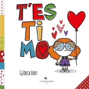 T'ESTIMO | 9788418522468 | FORT MIR, GLÒRIA | Llibres Parcir | Librería Parcir | Librería online de Manresa | Comprar libros en catalán y castellano online