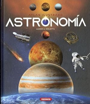 ASTRONOMÍA | 9788467769715 | MIGLIETTA, ALESSIO A. | Llibres Parcir | Librería Parcir | Librería online de Manresa | Comprar libros en catalán y castellano online
