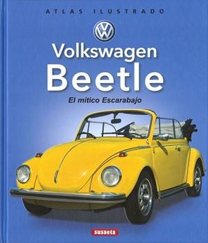 VOLKSWAGEN BEETLE. EL MÍTICO ESCARABAJO | 9788467776478 | VARIOS AUTORES | Llibres Parcir | Llibreria Parcir | Llibreria online de Manresa | Comprar llibres en català i castellà online