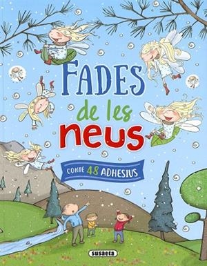 FADES DE LES NEUS | 9788467777451 | CASSANY, MIA | Llibres Parcir | Llibreria Parcir | Llibreria online de Manresa | Comprar llibres en català i castellà online