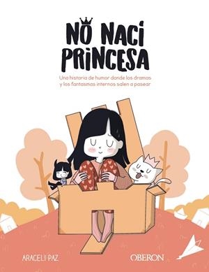 NO NACÍ PRINCESA | 9788441544659 | PAZ TEMPRANO, ARACELI | Llibres Parcir | Librería Parcir | Librería online de Manresa | Comprar libros en catalán y castellano online