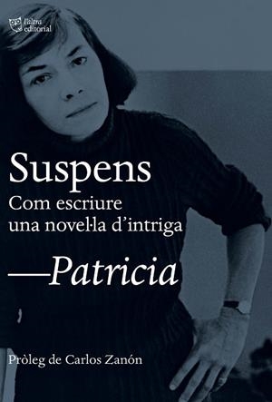 SUSPENS | 9788412322965 | HIGHSMITH, PATRICIA | Llibres Parcir | Llibreria Parcir | Llibreria online de Manresa | Comprar llibres en català i castellà online