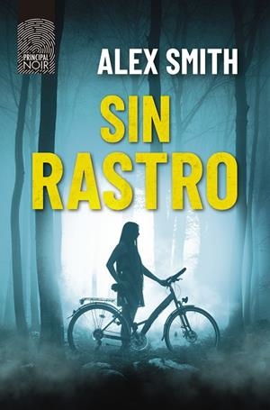SIN RASTRO | 9788418216275 | SMITH, ALEX | Llibres Parcir | Llibreria Parcir | Llibreria online de Manresa | Comprar llibres en català i castellà online