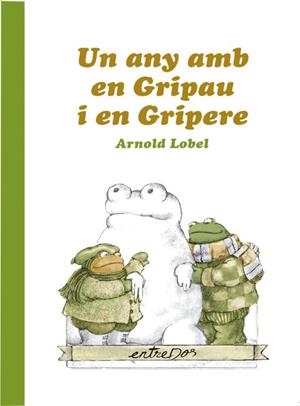 UN ANY AMB EN GRIPAU I EN GRIPERE | 9788418900037 | LOBEL, ARNOLD | Llibres Parcir | Llibreria Parcir | Llibreria online de Manresa | Comprar llibres en català i castellà online
