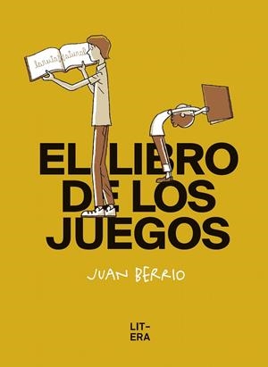 EL LIBRO DE LOS JUEGOS | 9788412163094 | BERRIO MARTIN-RETORTILLO, JUAN | Llibres Parcir | Llibreria Parcir | Llibreria online de Manresa | Comprar llibres en català i castellà online