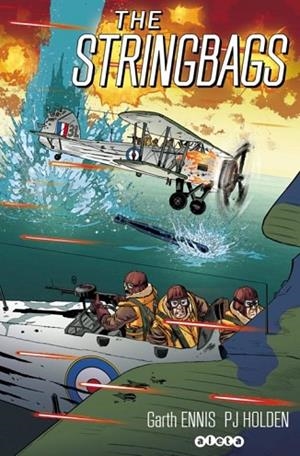 THE STRINGBAGS | 9788418589119 | ENNIS, GARTH/HOLDEN, P.J. | Llibres Parcir | Llibreria Parcir | Llibreria online de Manresa | Comprar llibres en català i castellà online