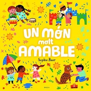 UN MÓN MOLT AMABLE | 9788447943173 | BEER, SOPHIE | Llibres Parcir | Llibreria Parcir | Llibreria online de Manresa | Comprar llibres en català i castellà online