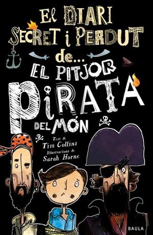 EL PITJOR PIRATA DEL MÓN | 9788447943326 | COLLINS, TIM | Llibres Parcir | Llibreria Parcir | Llibreria online de Manresa | Comprar llibres en català i castellà online