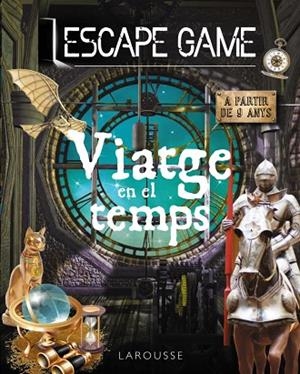 ESCAPE GAME. VIATGE EN EL TEMPS | 9788418473647 | MEYER, AURORE | Llibres Parcir | Librería Parcir | Librería online de Manresa | Comprar libros en catalán y castellano online