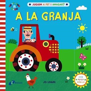 JUGUEM A FET I AMAGAR? A LA GRANJA | 9788413490533 | LODGE, JO | Llibres Parcir | Librería Parcir | Librería online de Manresa | Comprar libros en catalán y castellano online