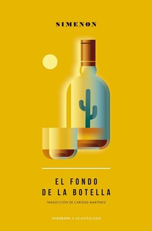 EL FONDO DE LA BOTELLA | 9788433902139 | SIMENON, GEORGES | Llibres Parcir | Llibreria Parcir | Llibreria online de Manresa | Comprar llibres en català i castellà online