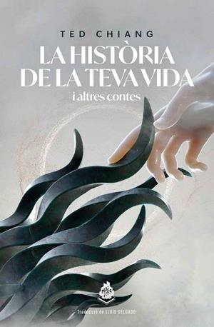 HISTORIA DE LA TEVA VIDA, LA | 9788412363364 | CHIANG, TED | Llibres Parcir | Llibreria Parcir | Llibreria online de Manresa | Comprar llibres en català i castellà online
