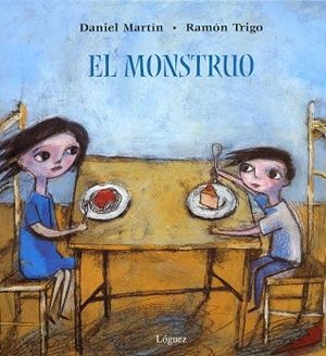 EL MONSTRUO | 9788496646230 | MARTÍN CASTELLANO, DANIEL | Llibres Parcir | Librería Parcir | Librería online de Manresa | Comprar libros en catalán y castellano online
