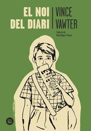 EL NOI DEL DIARI | 9788483438015 | VAWTER, VINCE | Llibres Parcir | Librería Parcir | Librería online de Manresa | Comprar libros en catalán y castellano online
