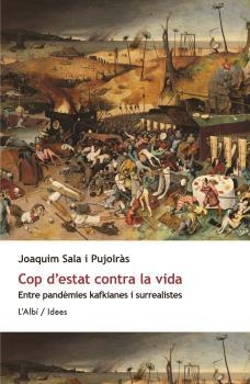COP D'ESTAT CONTRA LA VIDA | 9788412379068 | SALA I PUJOLRÀS, JOAQUIM | Llibres Parcir | Llibreria Parcir | Llibreria online de Manresa | Comprar llibres en català i castellà online