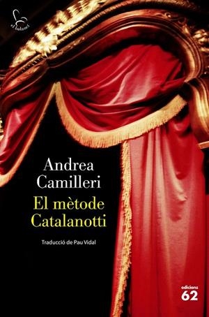 EL MÈTODE CATALANOTTI | 9788429779769 | CAMILLERI, ANDREA | Llibres Parcir | Llibreria Parcir | Llibreria online de Manresa | Comprar llibres en català i castellà online