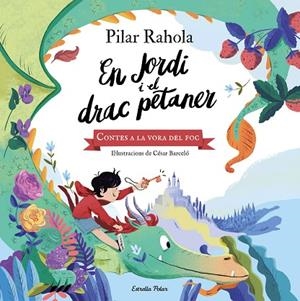 EN JORDI I EL DRAC PETANER | 9788413890562 | RAHOLA, PILAR/BARCELÓ, CÈSAR | Llibres Parcir | Llibreria Parcir | Llibreria online de Manresa | Comprar llibres en català i castellà online