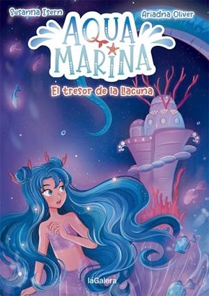 AQUA MARINA 3. EL TRESOR DE LA LLACUNA | 9788424669423 | ISERN, SUSANNA | Llibres Parcir | Llibreria Parcir | Llibreria online de Manresa | Comprar llibres en català i castellà online