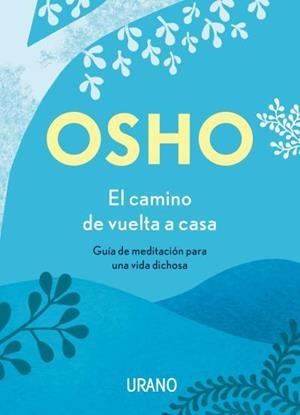 EL CAMINO DE VUELTA A CASA | 9788417694180 | OSHO | Llibres Parcir | Llibreria Parcir | Llibreria online de Manresa | Comprar llibres en català i castellà online