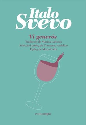 VI GENERÓS | 9788418857065 | SVEVO, ITALO | Llibres Parcir | Llibreria Parcir | Llibreria online de Manresa | Comprar llibres en català i castellà online