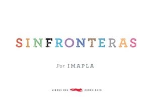 SINFRONTERAS | 9788494674433 | IMAPLA | Llibres Parcir | Llibreria Parcir | Llibreria online de Manresa | Comprar llibres en català i castellà online