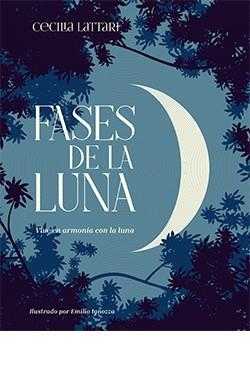 FASES DE LA LUNA | 9788418350443 | LATTARI CECILIA | Llibres Parcir | Llibreria Parcir | Llibreria online de Manresa | Comprar llibres en català i castellà online