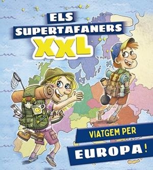 ELS SUPERTAFANERS XXL. VIATGEM PER EUROPA! | 9788499743660 | VOX EDITORIAL | Llibres Parcir | Librería Parcir | Librería online de Manresa | Comprar libros en catalán y castellano online