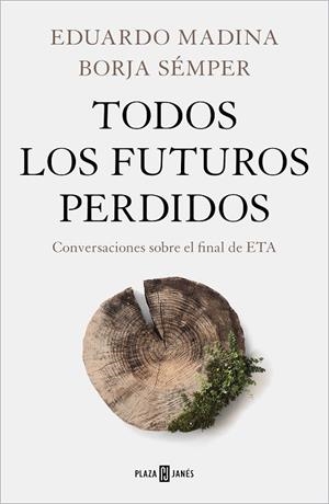 TODOS LOS FUTUROS PERDIDOS | 9788401027130 | MADINA, EDUARDO / SÉMPER, BORJA | Llibres Parcir | Librería Parcir | Librería online de Manresa | Comprar libros en catalán y castellano online