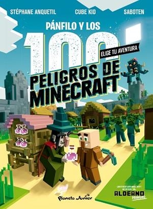 DIARIO DE UN ALDEANO. PÁNFILO Y LOS 100 PELIGROS DE MINECRAFT | 9788408243304 | CUBE KID | Llibres Parcir | Llibreria Parcir | Llibreria online de Manresa | Comprar llibres en català i castellà online