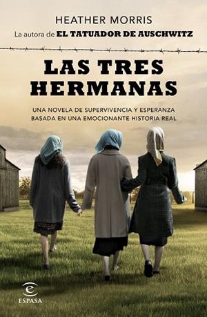 LAS TRES HERMANAS | 9788467064285 | MORRIS, HEATHER | Llibres Parcir | Llibreria Parcir | Llibreria online de Manresa | Comprar llibres en català i castellà online