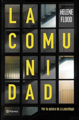 LA COMUNIDAD | 9788408249481 | FLOOD, HELENE | Llibres Parcir | Librería Parcir | Librería online de Manresa | Comprar libros en catalán y castellano online