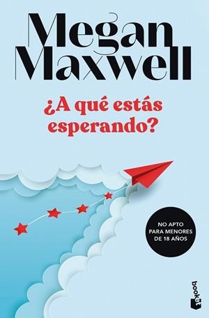 ¿A QUÉ ESTÁS ESPERANDO? | 9788408249498 | MAXWELL, MEGAN | Llibres Parcir | Llibreria Parcir | Llibreria online de Manresa | Comprar llibres en català i castellà online