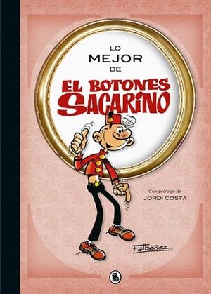 LO MEJOR DE EL BOTONES SACARINO (LO MEJOR DE...) | 9788402424020 | IBÁÑEZ, FRANCISCO | Llibres Parcir | Llibreria Parcir | Llibreria online de Manresa | Comprar llibres en català i castellà online