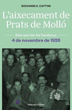 L'AIXECAMENT DE PRATS DE MOLLÓ | 9788418033650 | CATTINI, GIOVANNI C. | Llibres Parcir | Llibreria Parcir | Llibreria online de Manresa | Comprar llibres en català i castellà online