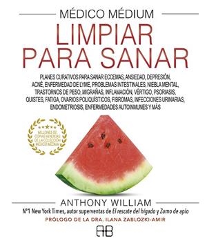 MÉDICO MÉDIUM, LIMPIAR PARA SANAR | 9788417851262 | WILLIAM, ANTHONY | Llibres Parcir | Llibreria Parcir | Llibreria online de Manresa | Comprar llibres en català i castellà online