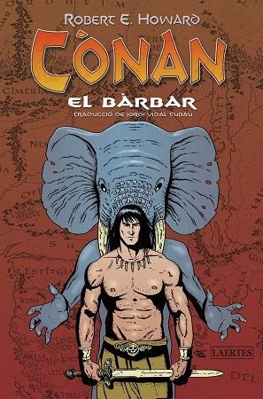 CÒNAN EL BÀRBAR | 9788418292545 | HOWARD, ROBERT ERVIN | Llibres Parcir | Llibreria Parcir | Llibreria online de Manresa | Comprar llibres en català i castellà online