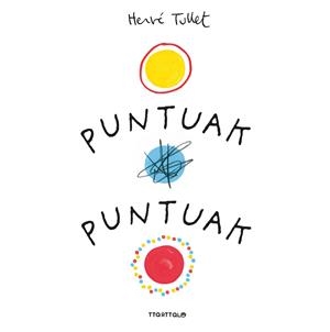 PUNTUAK PUNTUAK | 9788498438079 | TULLET, HERVÉ | Llibres Parcir | Llibreria Parcir | Llibreria online de Manresa | Comprar llibres en català i castellà online