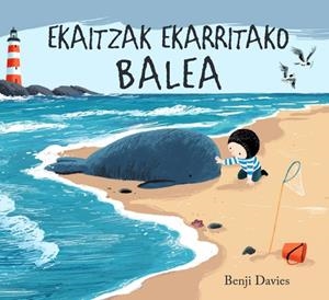 EKAITZAK EKARRITAKO BALEA | 9788417497804 | DAVIES, BENJI | Llibres Parcir | Librería Parcir | Librería online de Manresa | Comprar libros en catalán y castellano online