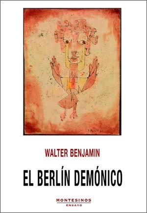 EL BERLÍN DEMÓNICO | 9788418550775 | BENJAMIN, WALTER | Llibres Parcir | Llibreria Parcir | Llibreria online de Manresa | Comprar llibres en català i castellà online